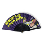 Mini Hand Fan - Show Me Your Dick (Telenovela)