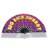 Big D*ck Energy - Rave Hand Fan