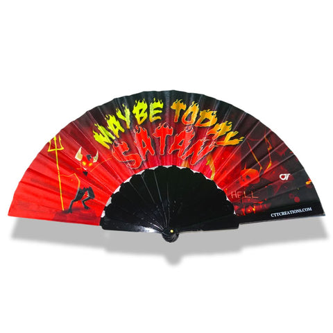 Mini Hand Fan - Maybe Today Satan