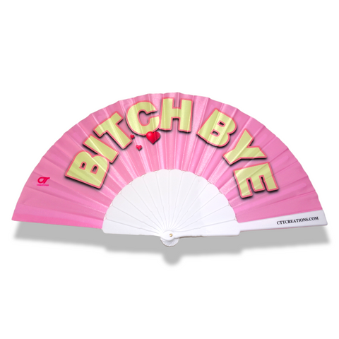 Mini Hand Fan - B*tch Bye